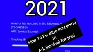 How to fix blue screening in Ark Survival Evolved PS4 2021