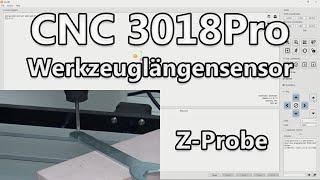 CNC 3018: PC mit Werkzeuglängensensor