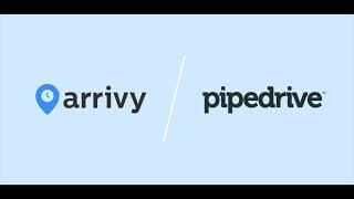 Arrivy's Pipedrive Integration