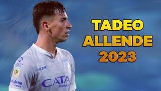 Tadeo Allende ► Amazing Skills, Goals & Assists | 2023 ᴴᴰ