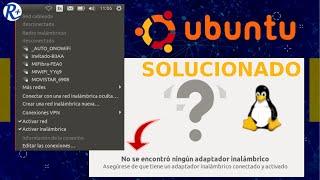  WIFI UBUNTU Internet   no funciona  después de instalar Ubuntu SOLUCIONADO 2021