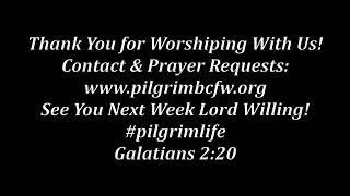 8-2-20 Pilgrim Live Worship