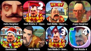 Hello Neighbor,Dark Riddle 2 - Mars,Dark Riddle - Story mode,Angry Neighbor,DarkRiddle,Zoonomaly...