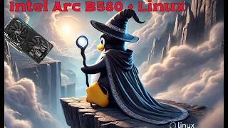 Intel Arc B580 on Linux: Preliminary Gaming Benchmarks and Comparison with Arc A770