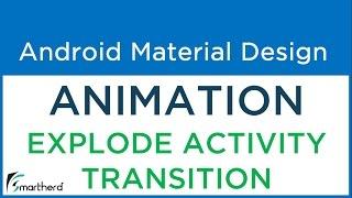 #5.5 Android Explode Animation Activity Transition. Android Material Design