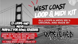 West Coast loop kit 2023 - Drakeo x Bris x Yg type loops - How to change bpm of Loops and samples