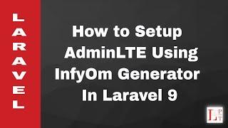 InfyOm Generator with AdminLTE in Laravel 9