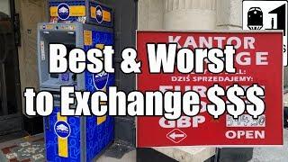 Best & Worst Places to Exchange Foreign Currency on Vacation