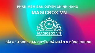 Soft Bản Quyền Bài 6 : Adobe Photoshop bản quyền chính hãng cá nhân và mua chung | MAGICBOX.VN