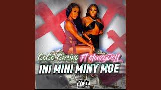 Ini Mini Miny Moe (feat. MONEYYIDOLL)