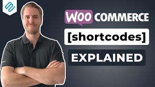 Complete Guide to WooCommerce Shortcodes