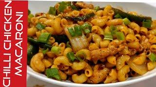 Chilli Chicken Macaroni |How to make Chicken Macaroni Recipe #chickenmacaroni #chillichicken #pasta