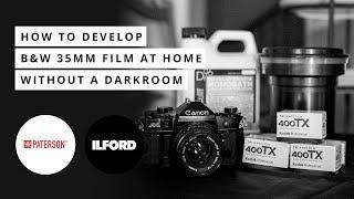 How To Develop 35mm Black and White Film At Home: NO DARKROOM! | Tutorial Ft. Ilford, Paterson