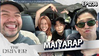 The Driver EP.236 - MAIYARAP