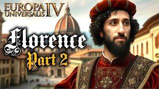 Florence  Bank of Medici | #2 | Europa Universalis IV Multiplayer