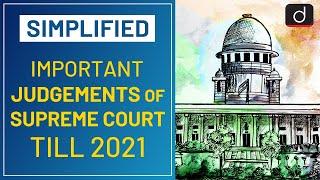 Important Judgements of Supreme Court (Part 01) - Simplified | Drishti IAS English