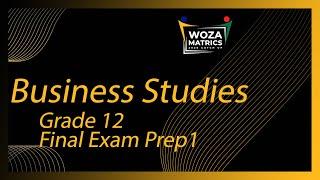 Business Studies Final Exam Prep P1