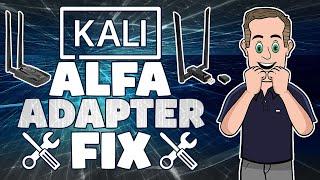 Kali Linux WiFi Alfa Adapter Fix
