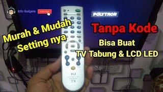 Cara Setting Remot Tv Universal | Remote TV Universal HJ 133e