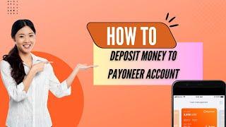 How To Deposit Money To Payoneer Account (2024)