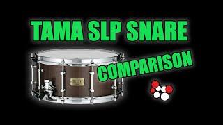 Tama SLP Snare Drum Comparison