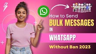 How to Send Bulk Whatsapp Messages | Whatsapp Bulk Message Sender | Digital 2 Design