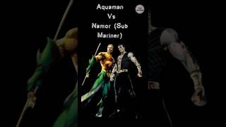 Aquaman Vs Naymor (Sub Mariner) Battle!