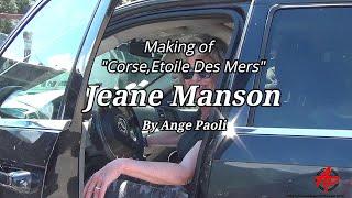 Jeane Manson - "Making Of : Clip CORSE, Etoile Des Mers" (feat. Meridianu, Natali Valli) - 2023