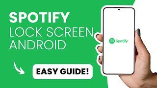 How To Show Spotify On Lock Screen Android (EASY WAY!)