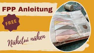 FPP-Anleitung: Foundation Paper Piecing für Anfänger mit kostenloser Vorlage