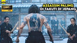 Balas Dendam Assassin Paling Di Takuti Di Jepang - ALUR CERITA FILM