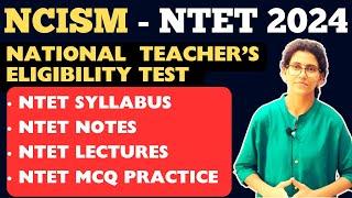 National Teacher's Eligibility Test | NTET by NCISM |