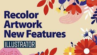 Recolor artwork in illustrator 2021 | New Features