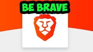 Brave Browser Tutorial - Earn Money while Browsing! 2019