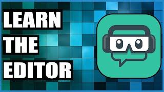 Learn The Editor Tab In Streamlabs OBS