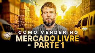 Como vender no Mercado Livre - Parte 1