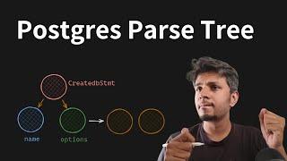 How PostgreSQL parses the query and constructs the Parse Tree?