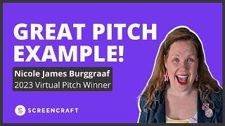 What A Great Pitch Looks Like | 2023 ScreenCraft Virtual Pitch Winner