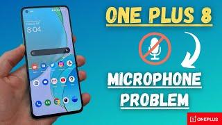 oneplus 8 mic problem || Oneplus Microphone not working probelm Fix