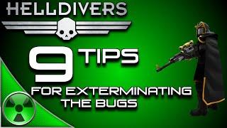 Helldivers: 9 Tips for Exterminating the Bugs