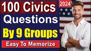 100 Civics Questions and Answers 2024 BY GROUPS |  Citizenship Interview 2024| Civics Test