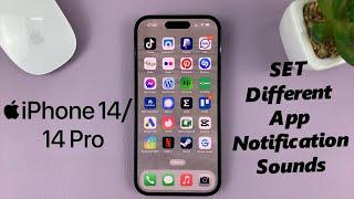 iPhone 14/14 Pro: How To Set Different Notification Sounds For Different Apps