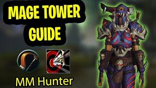 Marksmanship Hunter Mage Tower Guide | MM Hunter Mage Tower Dragonflight Guide | Raest Magespear