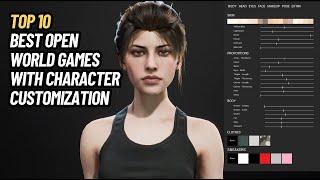 TOP 10 BEST OPEN WORLD GAMES WITH CHARACTER CUSTOMIZATION
