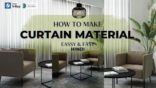 How to make Curtain Material | Very easy & fast | 3ds Max - V-ray Tutorial  [Hindi]