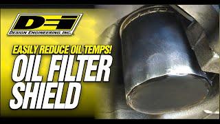 Oil Filter Heat Shields from Design Engineering, Inc.