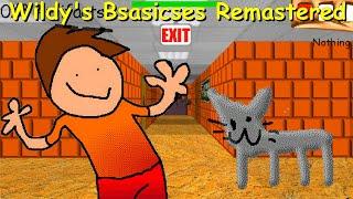 Wildy's Bsasicses Remastered - Baldi's Basics Mod