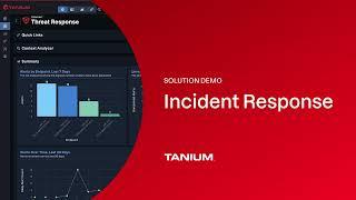 Tanium Solution Demo: Incident Response