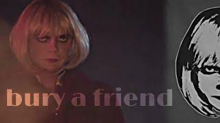 нателла наумовна | bury a friend [внутри лапенко]