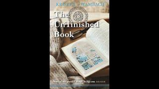 The UnFinished Book Trailer by Kristen Wambach